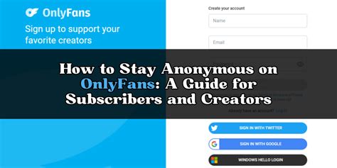 can you stay anonymous on onlyfans|Navigating Anonymous Subscribers on OnlyFans:。